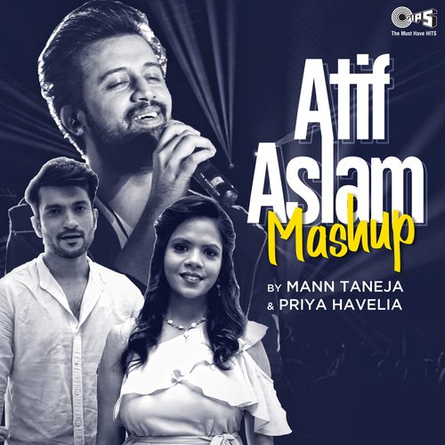 Atif Aslam Mashup (Cover Mashup) (Cover Mashup)