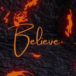 Believe-AiFcXE1jdkM