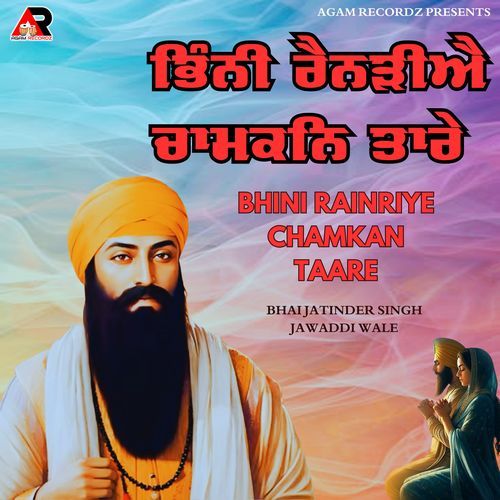 Bhini Rainriye Chamkan Taare