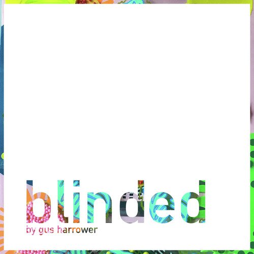 Blinded