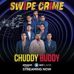 CHADDI BUDDY (Original Soundtrack from Swipe Crime)