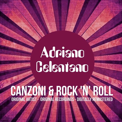 Canzoni &amp; Rock &#039;N&#039; Roll