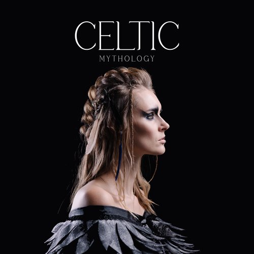 Celtic Mythology: Hear The Voices of the Past