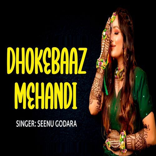 Dhokebaaz Mehandi