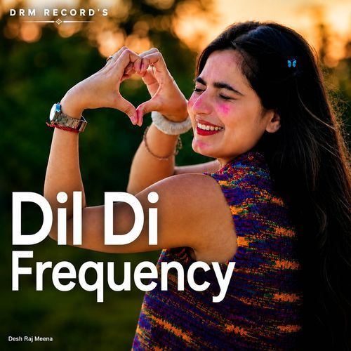 Dil Di Frequency