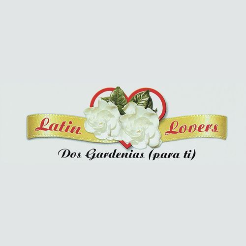 Dos Gardenias (Para Ti)