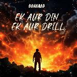 Ek Aur Din...Ek Aur Drill