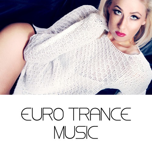 Euro Trance Music