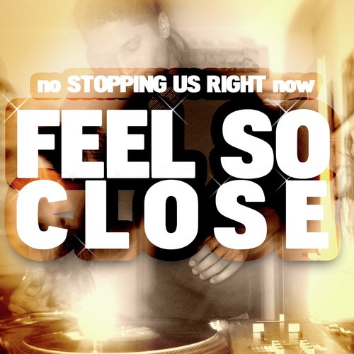 Feel So Close (Radio Edit)