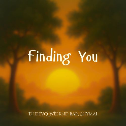 Finding You