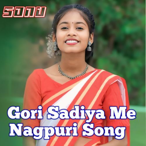 Gori Sadiya Me Nagpuri Song