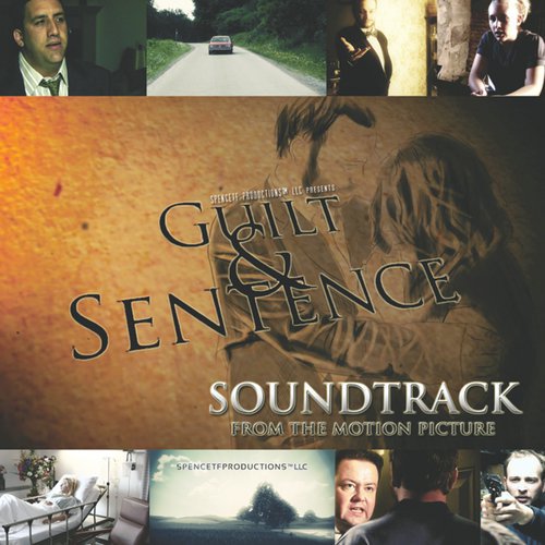 Guilt & Sentence - Soundtrack from the Motion Picture
