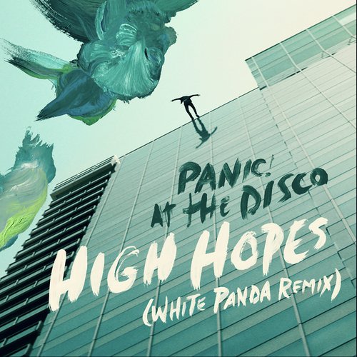 High Hopes (White Panda Remix)