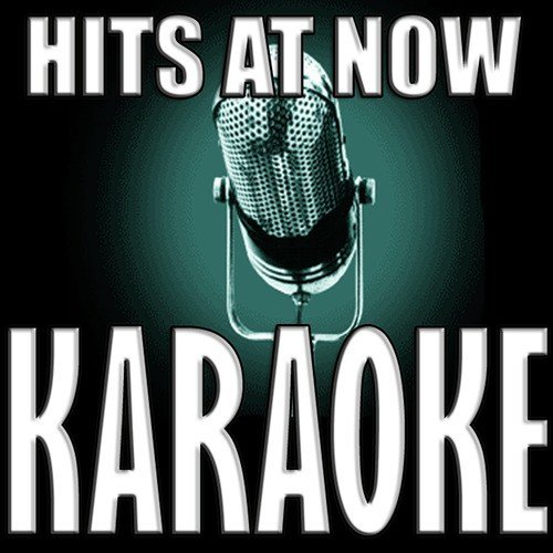 Hits at now karaoke_poster_image