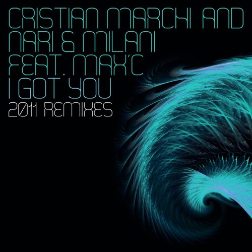 I Got You (2011 Remixes)