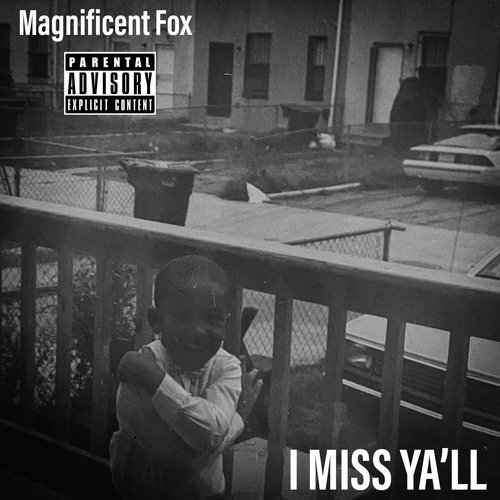 I Miss Ya'll cover art