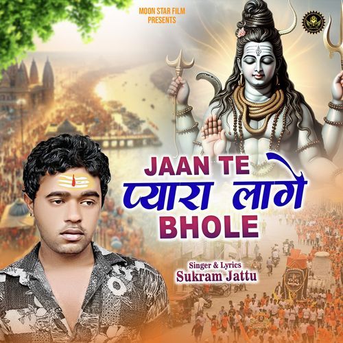 Jaan Te Pyara Lage Bhole