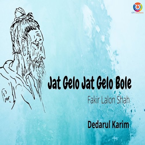 Jat Gelo Jat Gelo Bole