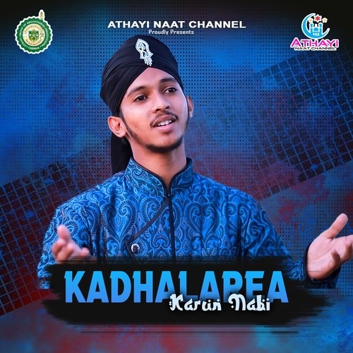 Kadhalarea Karun Nabi