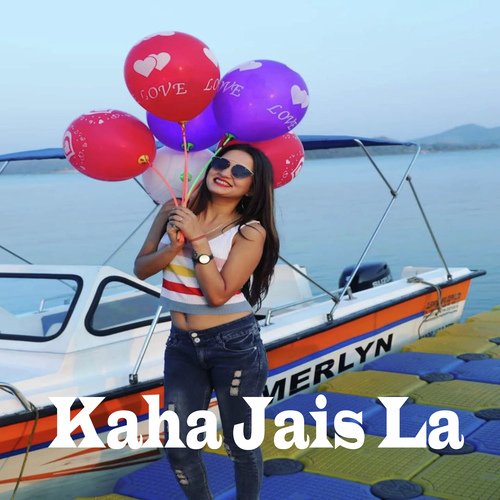 Kaha Jais La