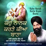 Kaho Nanak Karte Kiyan Baata