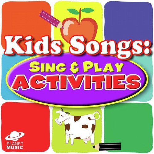 Kids Songs: Sing and Play Activities