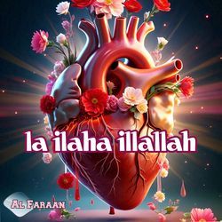 La Ilaha Illallah-Iw5fBTBiQwM