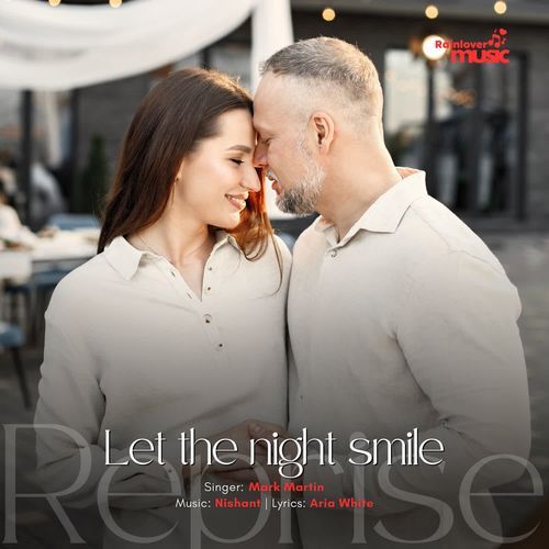 Let the night smile Reprise