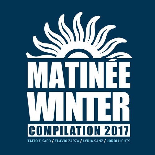 Matinee Winter Compilation 2017 Session - 1