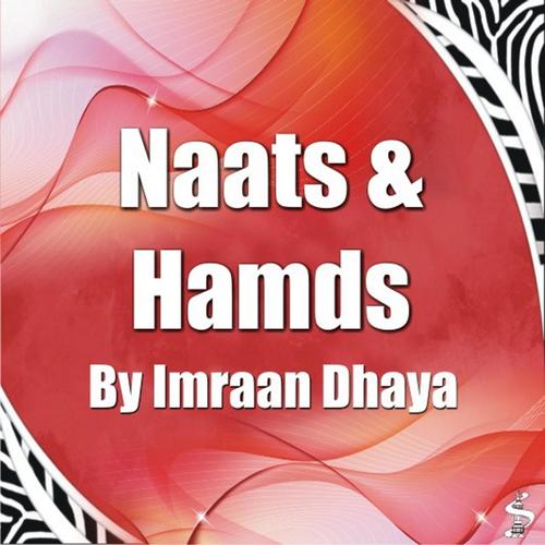 Naat and Hamds