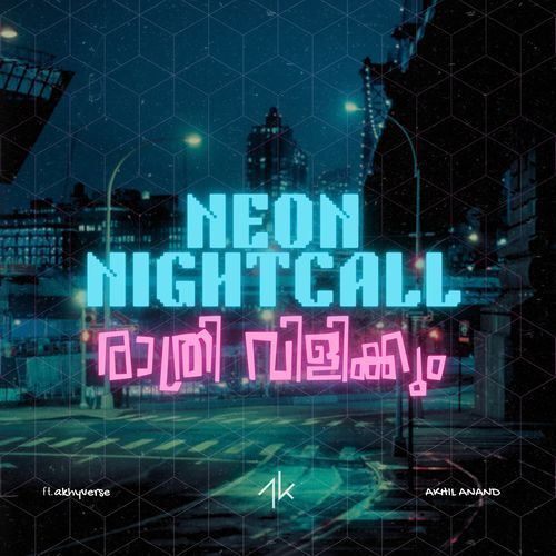 Neon Nightcall (Rathri Vilikkum)