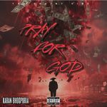 PRAY THE GOD (Rabba ve)