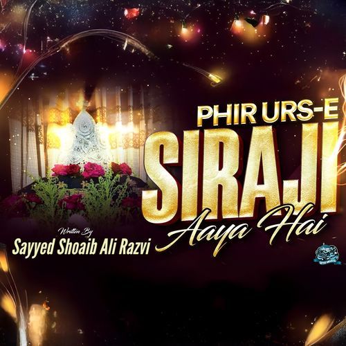 Phir Urs-E-Siraji Aaya Hai