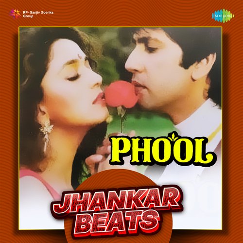 Phool - Jhankar Beats