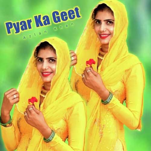 Pyar Ka Geet