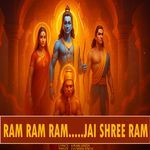 Ram Ram Ram Jai Shree Ram