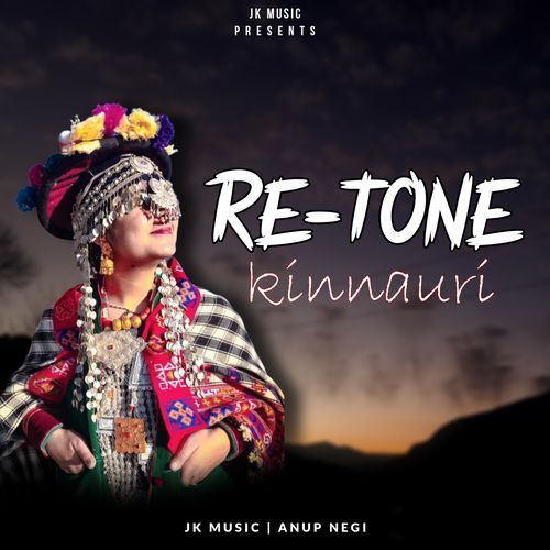 Re-Tone Kinnauri