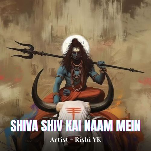 SHIVA SHIV KAI NAAM MEIN