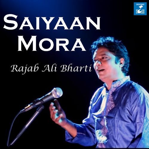 Saiyaan Mora