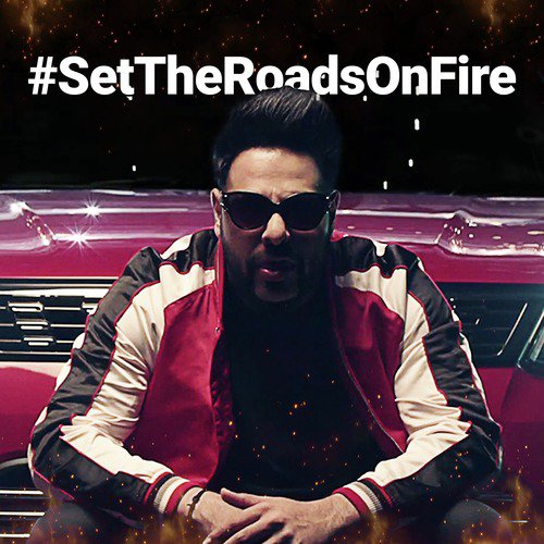 #SetTheRoadsOnFire - Single