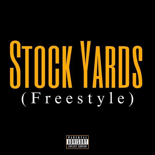 Stock Yards (Freestyle)