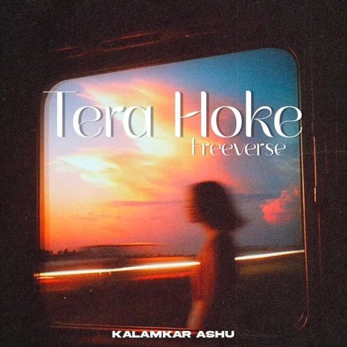 TERA HOKE (Freeverse)