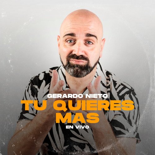 Tu Quieres Más (En Vivo)