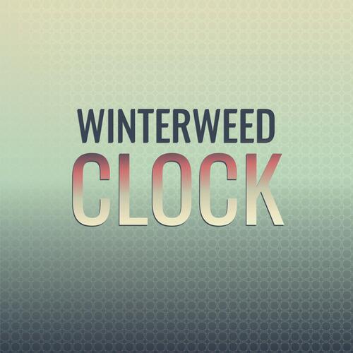 Winterweed Clock