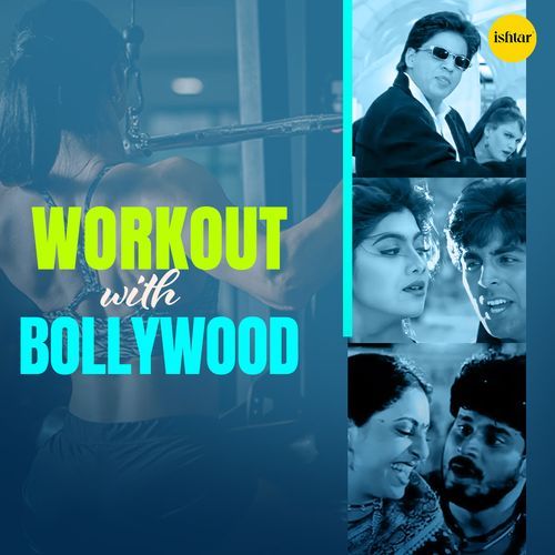 Workout with Bollywood