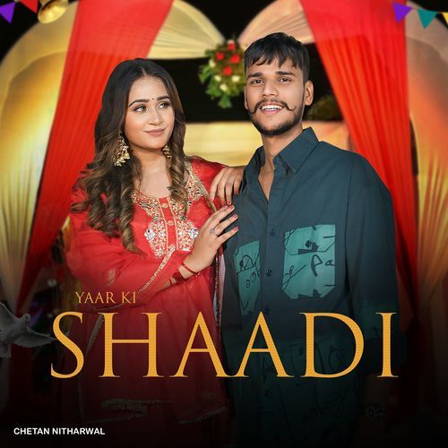 Yaar Ki Shaadi