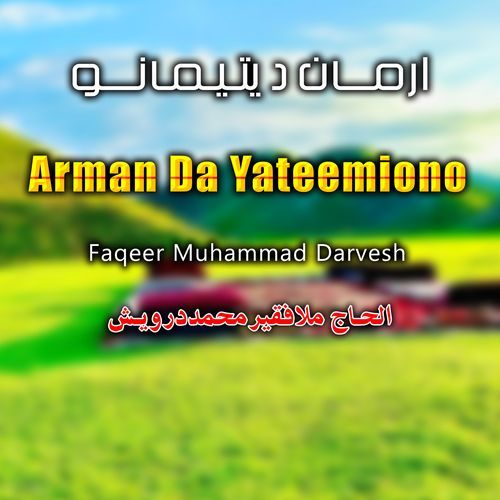 Arman Da Yateemiono