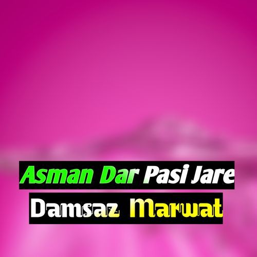 Asman Dar Pasi Jare