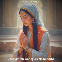 Best Simran Waheguru Naam 0061-MwsdXj8JQGc