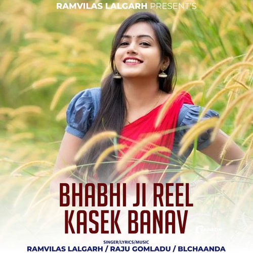 Bhabhi Ji Reel Kasek Banav